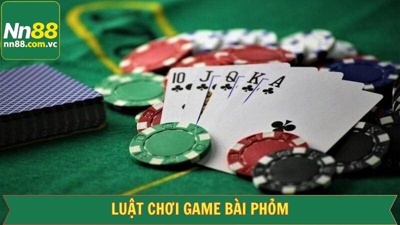 Khám phá quy luật chi tiết trong game bài Phỏm