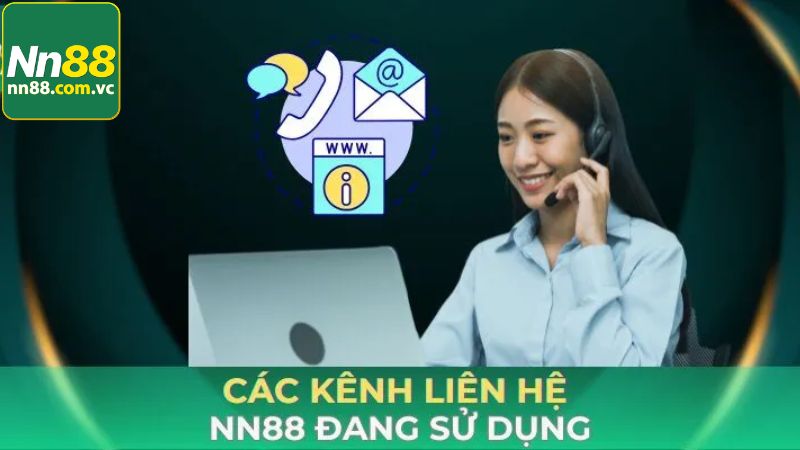 Những phương thức liên hệ NN88 thông dụng
