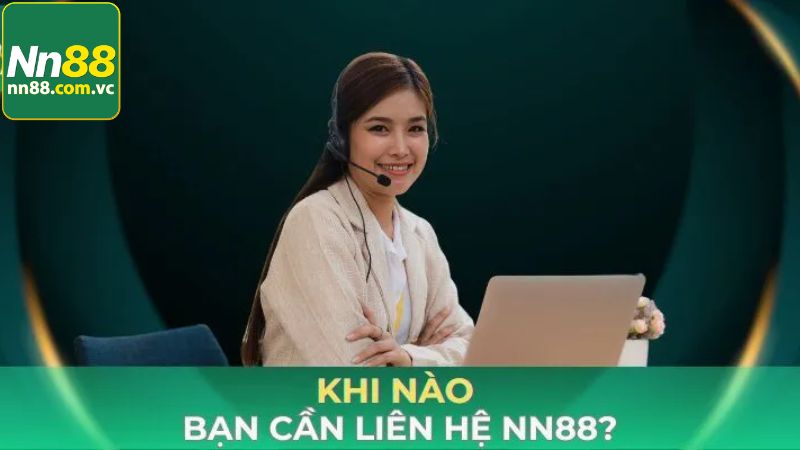 Các vấn đề phải liên hệ đến NN88